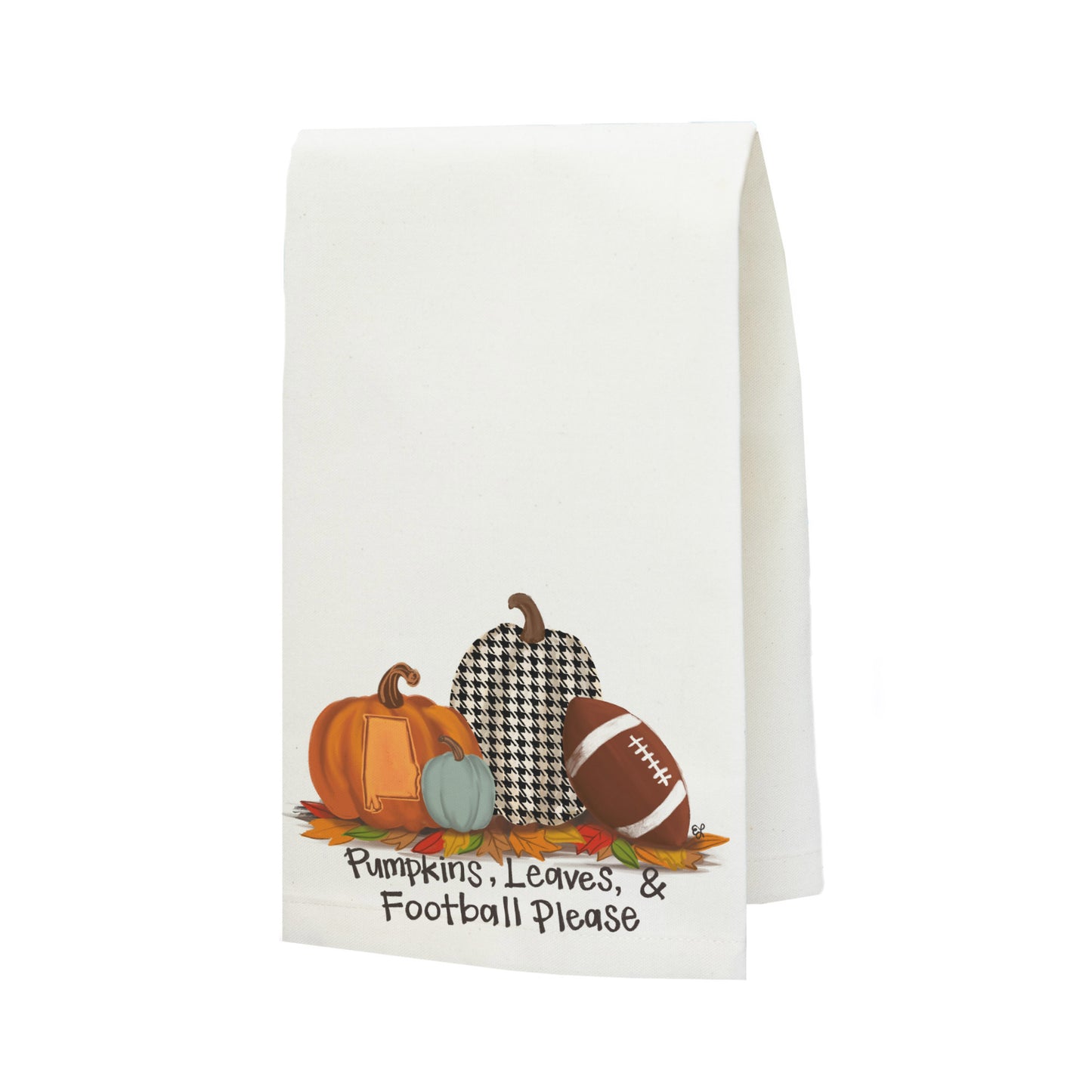 Fall State "Alabama Pumpkins Leaves And Football Please" Tea Towel